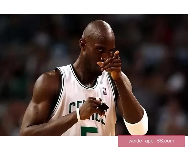 加内特怒批NBA娱乐化明星光环掩盖拼搏竞技本质引发联盟未来深思